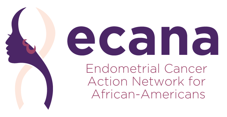 ECANA - Endometrial Cancer Action Network for African Americans