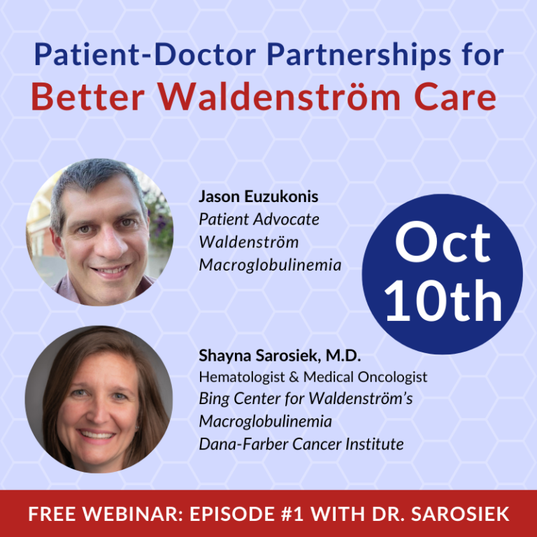 Patient-Doctor Partnerships for Better Waldenström Care – Episode 1