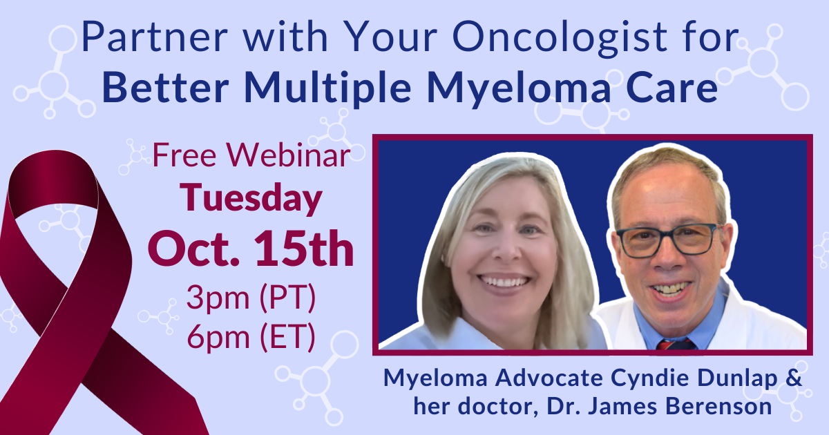 Partnering with Your Oncologist for Better Multiple Myeloma Care