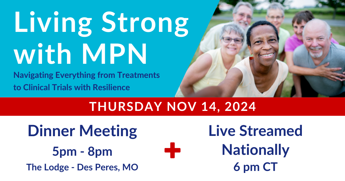 living-strong-with-mpn-navigating-everything-from-treatment-to-trials