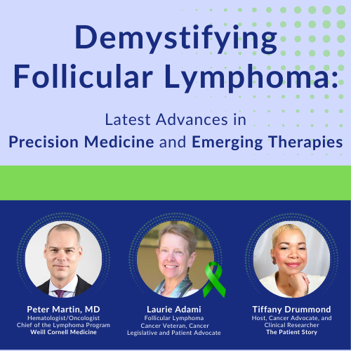 Demystifying Follicular Lymphoma - Latest Advances in Precision Medicine and Emerging Therapies