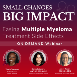 Multiple Myeloma treatment side effect management webinar