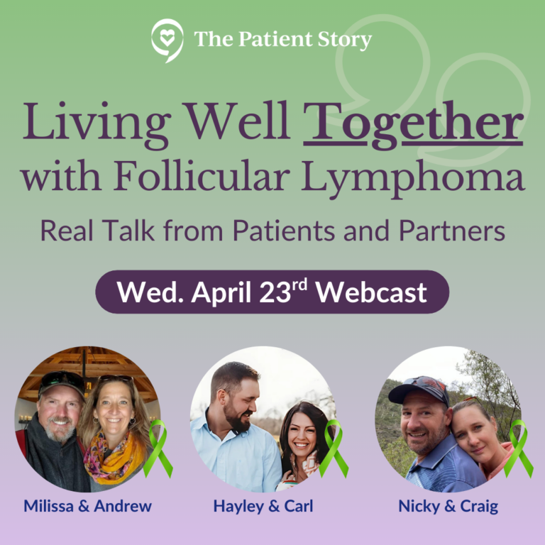 Follicular Lymphoma Tips From Patients and Care Partners