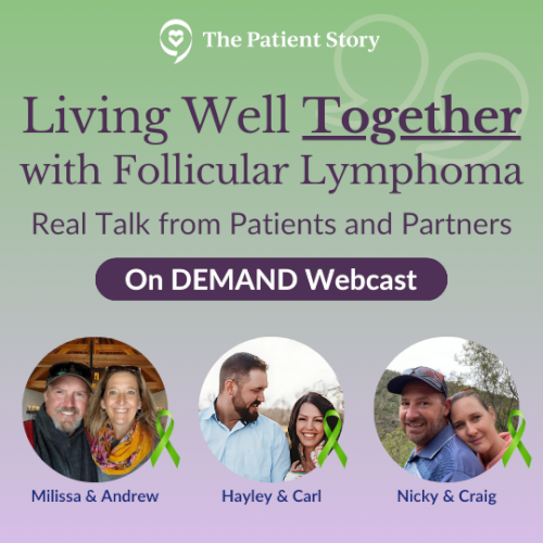Living Well Together with Follicular Lymphoma - Real Talk from Patients and Partners