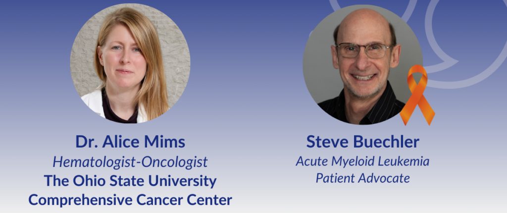 AML Lab tests Explained with Dr. Mims and Steve Buechler