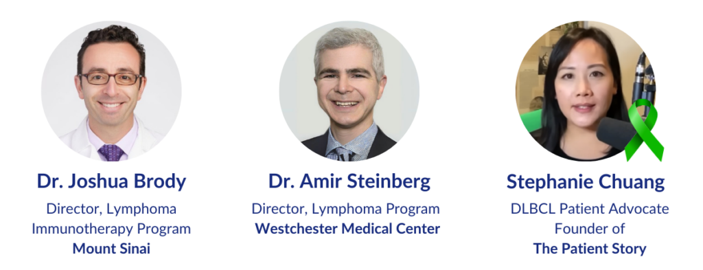 Dr. Joshua Brody and Dr. Amir Steinberg with DLBCL advocate Stephanie Chuang