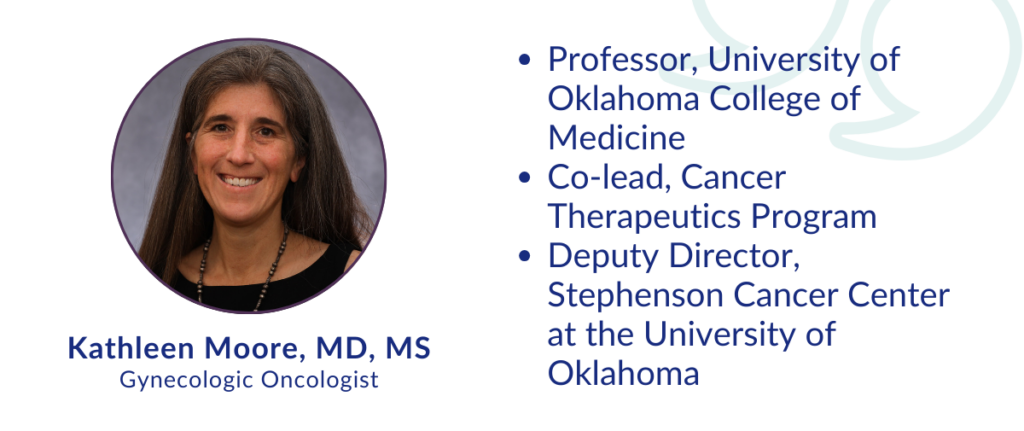 ovarian cancer treatments webinar with Dr. Kathleen Moore