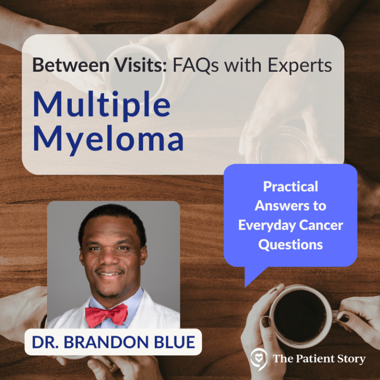 Multiple Myeloma Patient Guide: Expert Office Hours with Dr. Brandon Blue