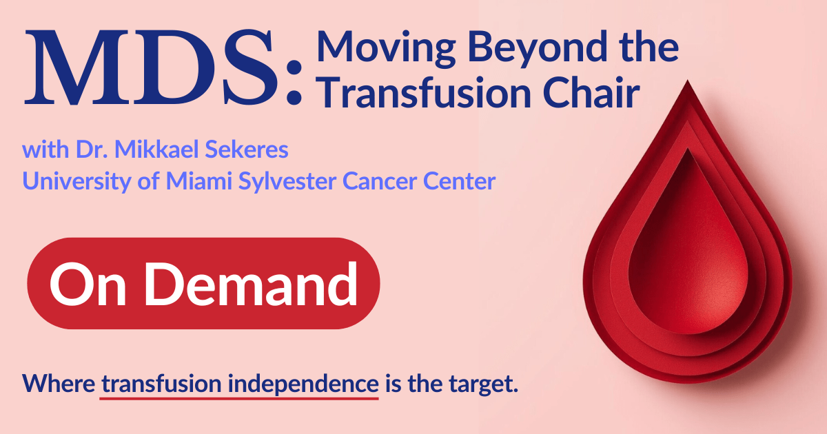 MDS: Moving Beyond the Transfusion Chair
