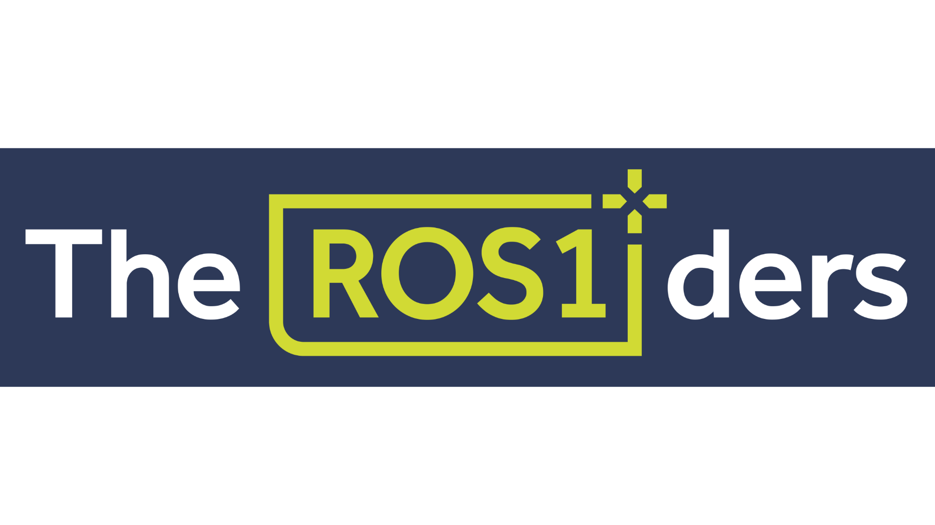 The ROS1ders
