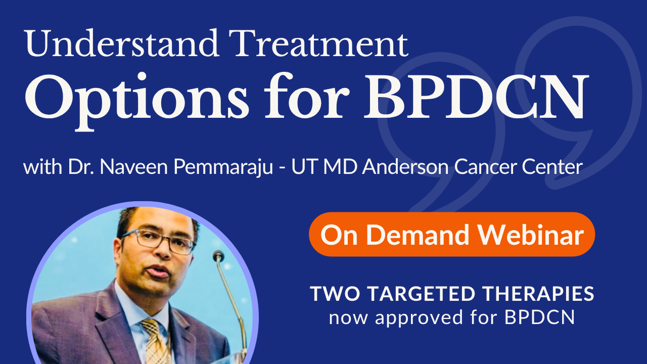 Understand Treatment Options for BPDCN